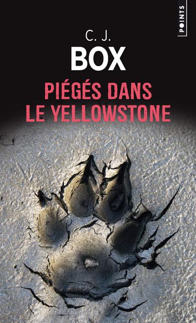 Pièges dans le Yellowstone