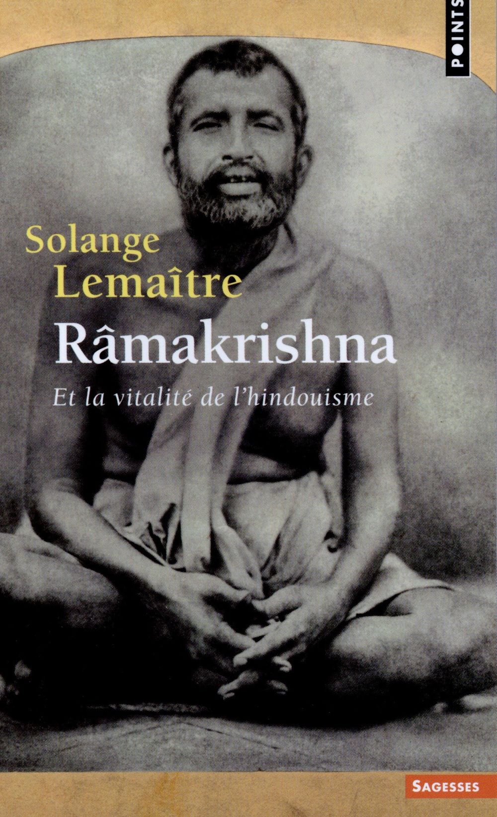 Râmakrishna et la vitalité de l'hindouisme
