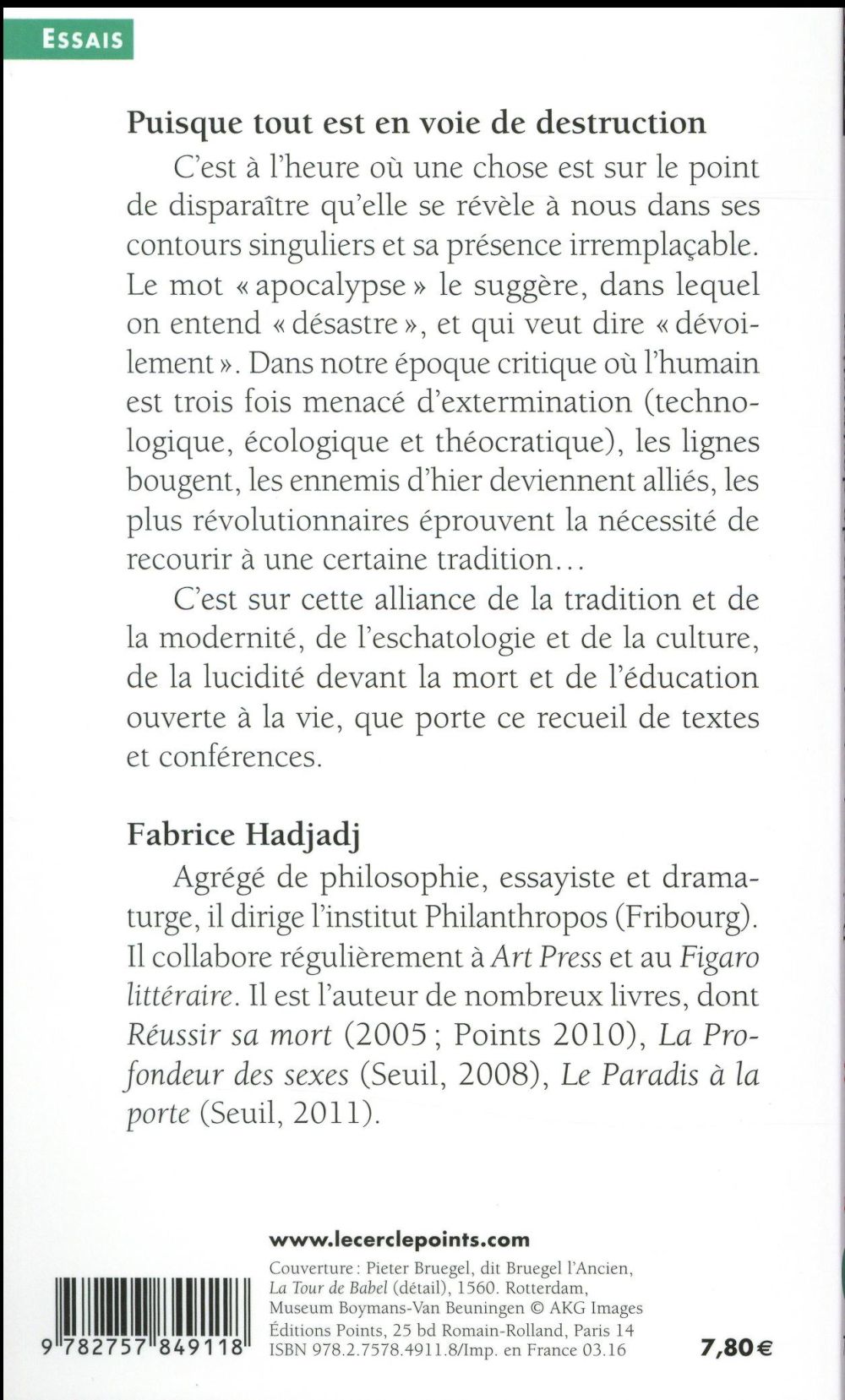 Puisque tout est en voie de destruction ; réflexions sur la fin de la culture et de la modernité