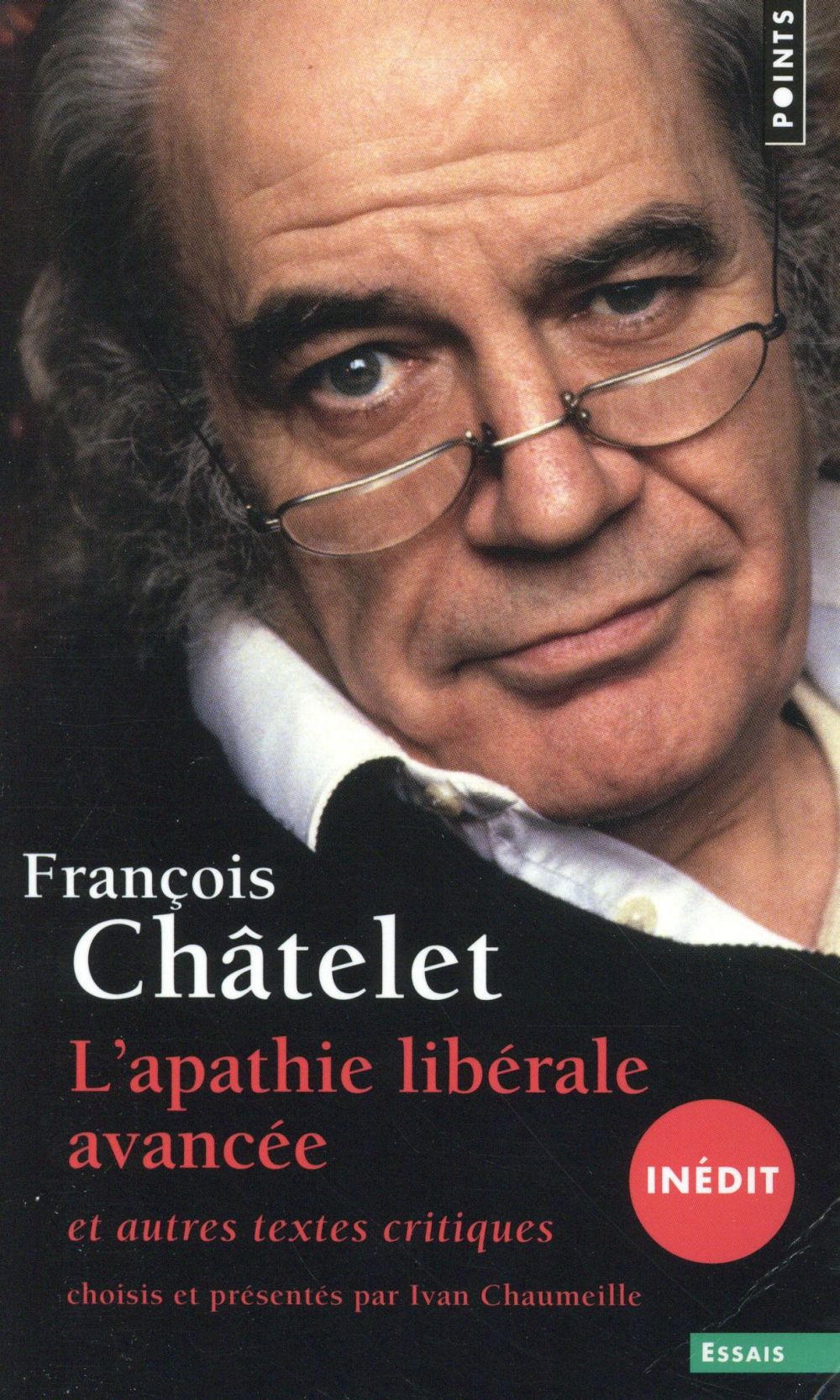 L'apathie libérale avancée et autres textes critiques, 1961-1985