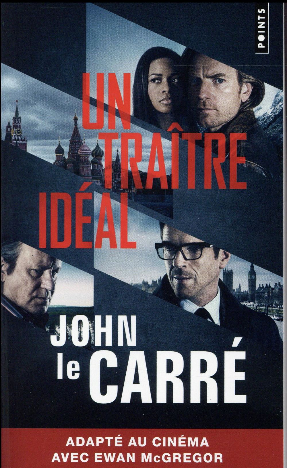 Un traître idéal