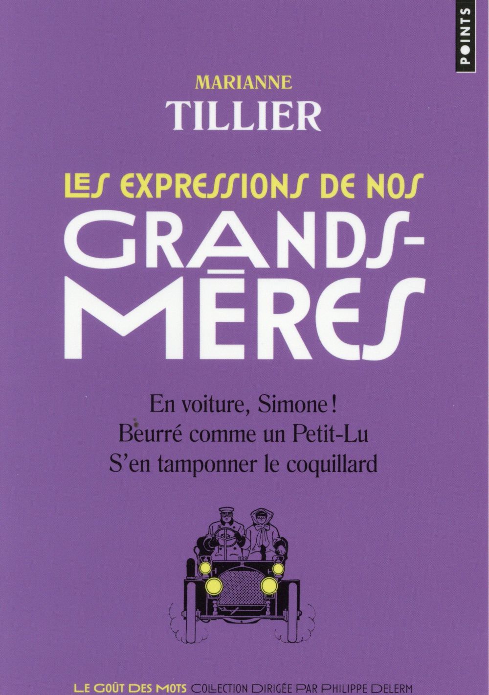 Les expressions de nos grands-mères