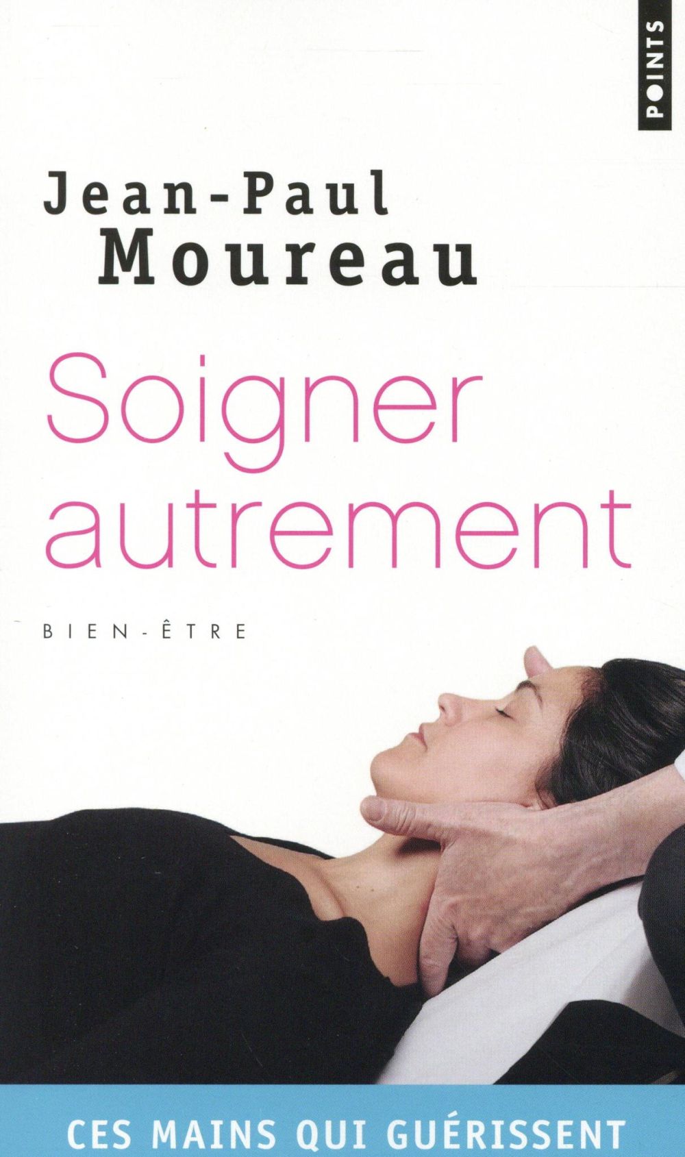 Soigner autrement