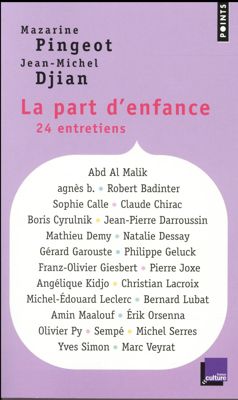 La part d'enfance ; 24 entretiens - flash vidéo