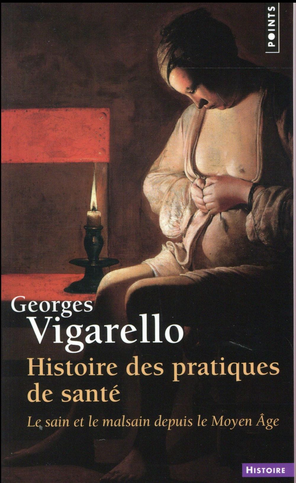 Histoire des pratiques de santé ; le sain et le malsain depuis le moyen âge