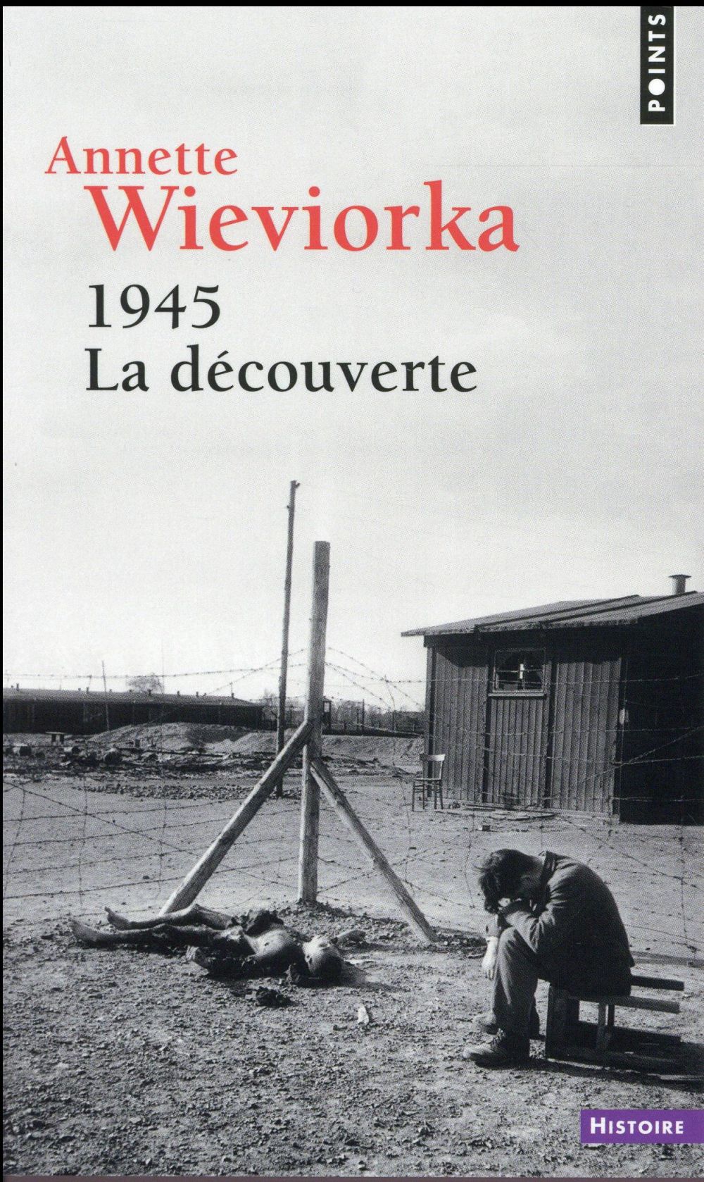 1945 ; la découverte