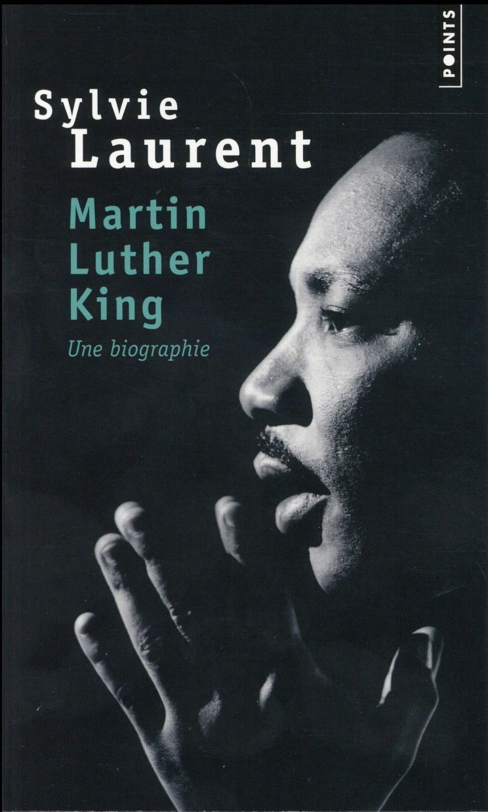 Martin Luther King ; une biographie intellectuelle et politique