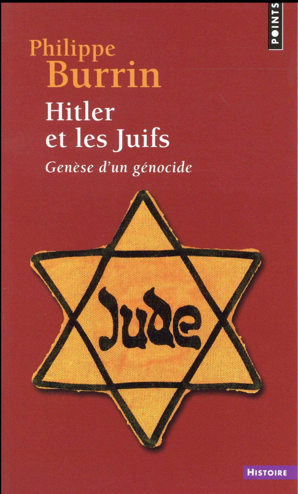 Hitler et les Juifs ; genèse d'un génocide