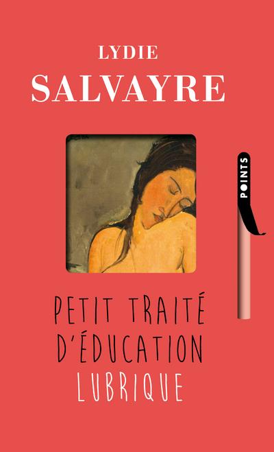 Petit traite d'éducation lubrique