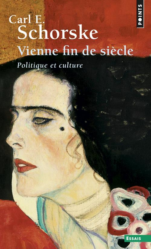 Vienne fin de siècle ; politique et culture