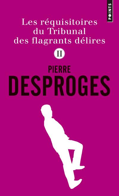 Les réquisitoires du Tribunal des flagrants délires Tome 2