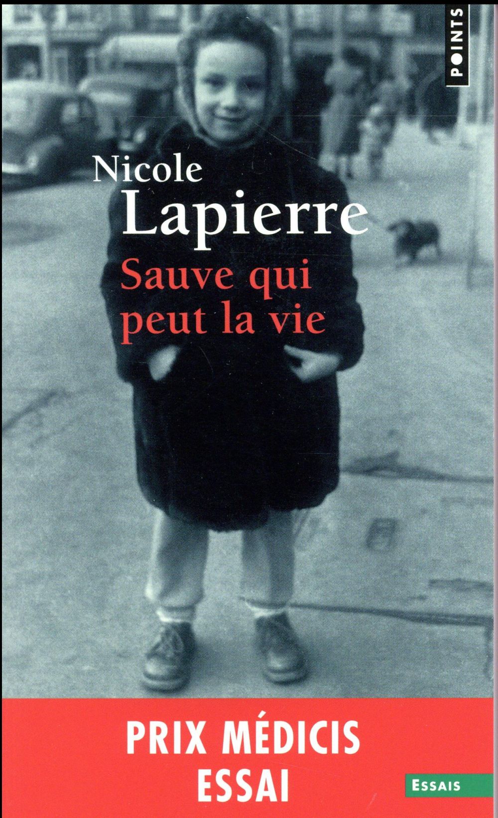 Sauve qui peut la vie