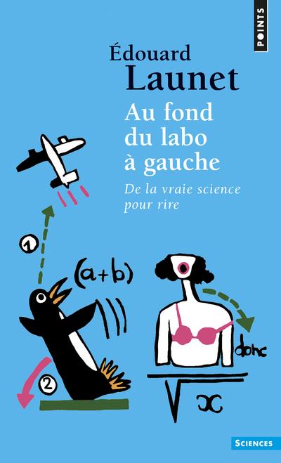 Au fond du labo à gauche ; de la vraie science pour rire - flash vidéo