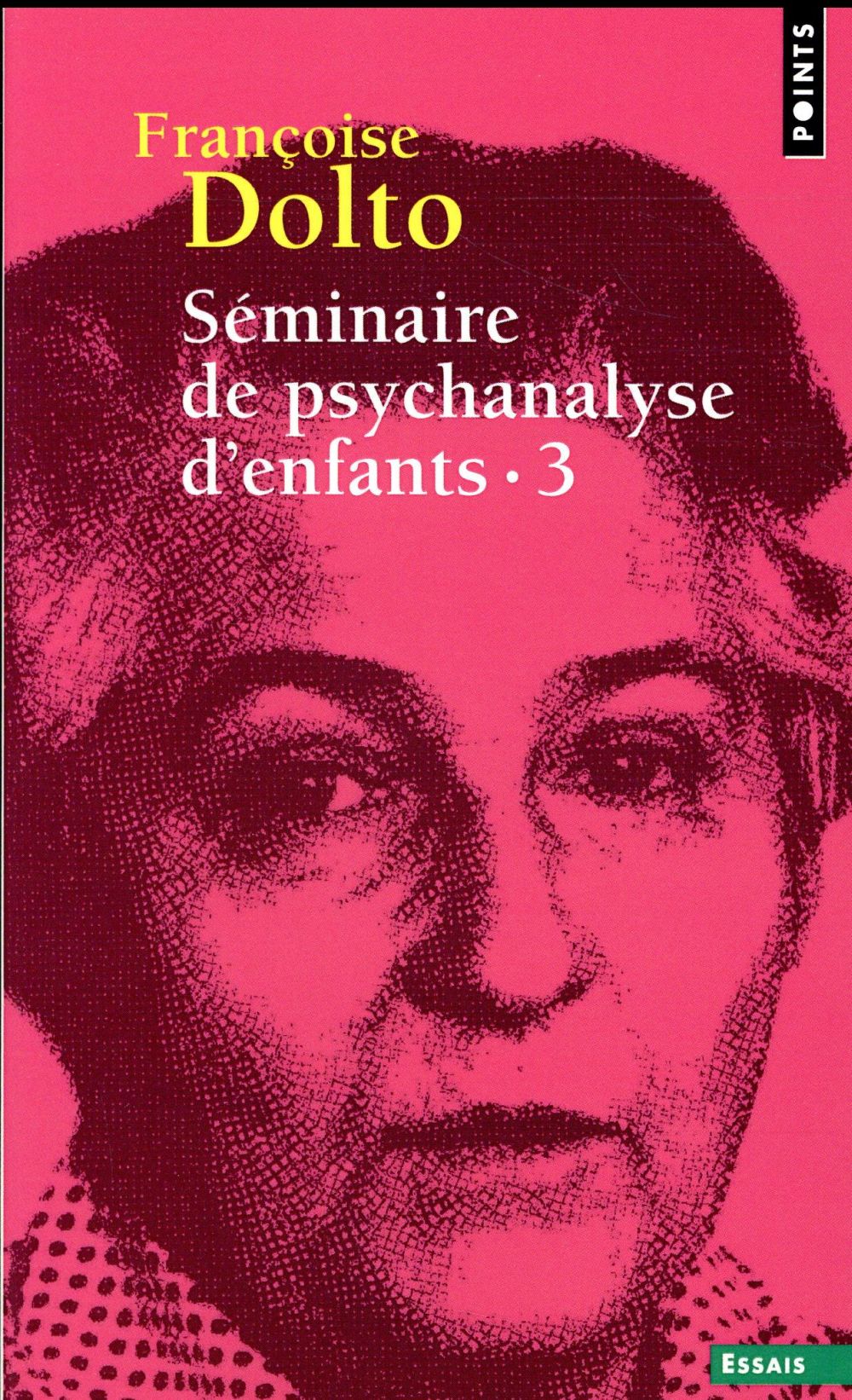 Séminaire de psychanalyse d'enfants Tome 3
