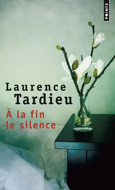 à la fin le silence