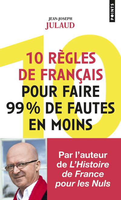 10 règles de français pour faire 99% de fautes en moins - flash vidéo
