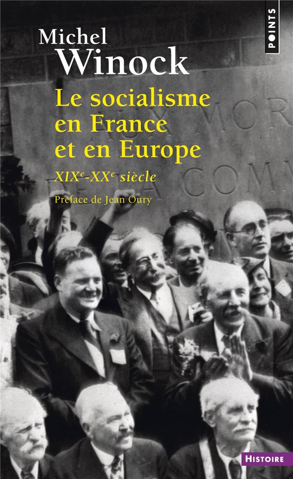 Le socialisme en France et en Europe, XIXe-XXe siècle