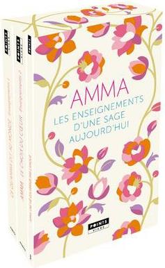 Amma ; les enseignements d'une sage d'aujourd'hui