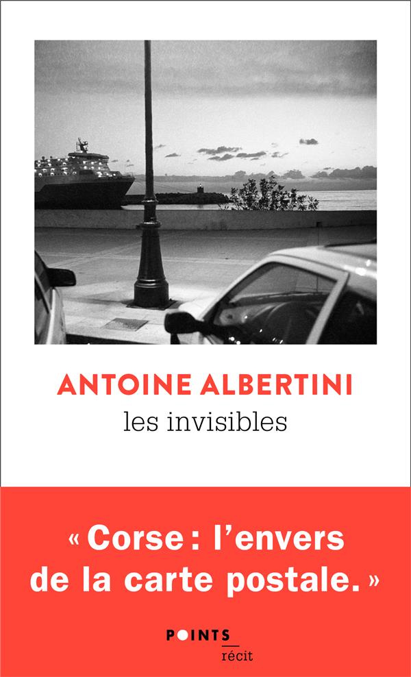 Les invisibles ; une enquête en Corse