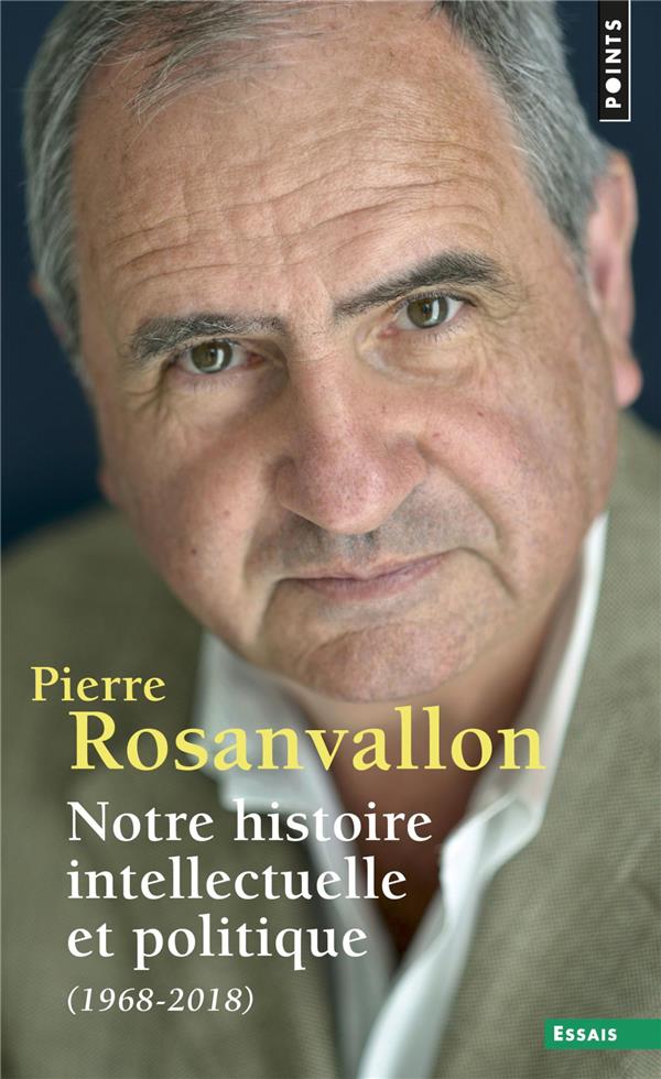 Notre histoire intellectuelle et politique (1968-2018) - flash vidéo