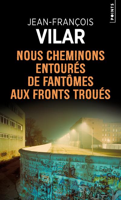 Nous cheminons entourés de fantômes aux fronts troués - flash vidéo