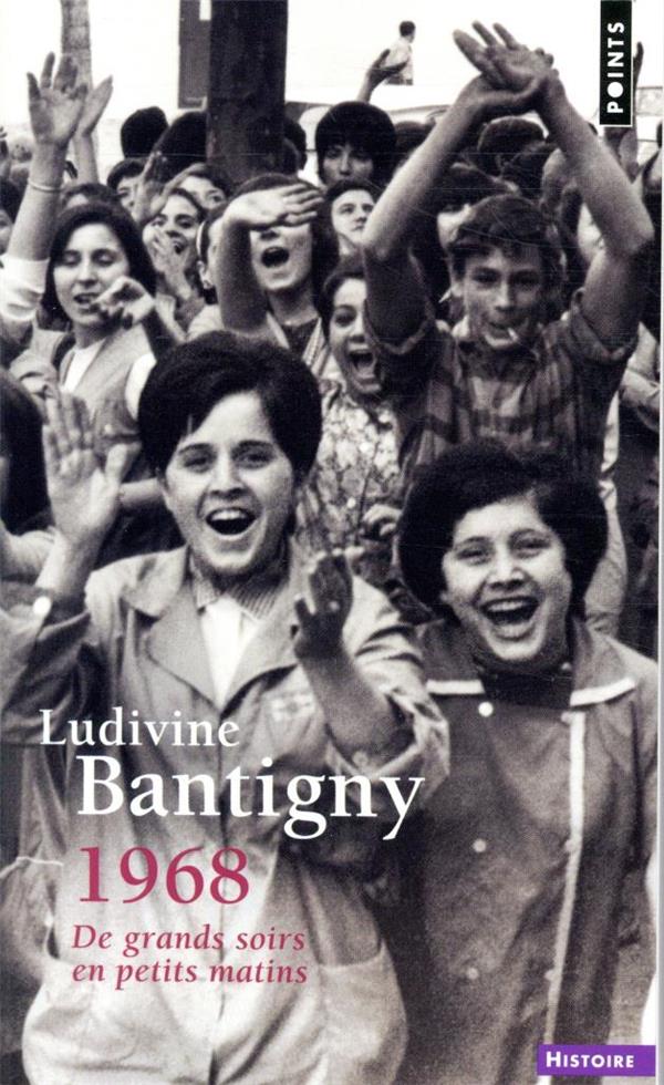 1968 ; de grands soirs en petits matins