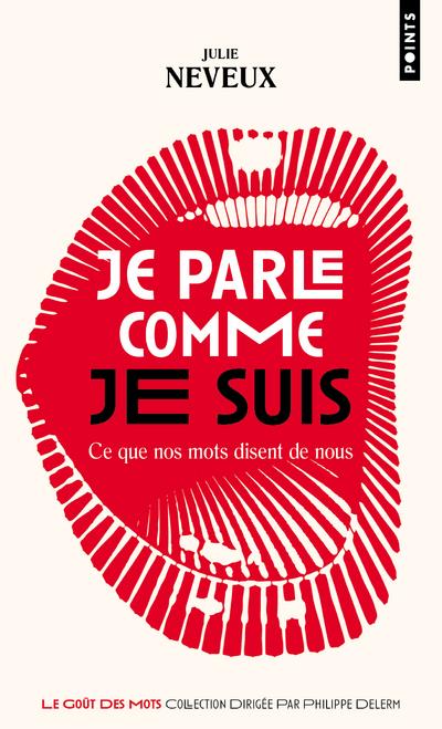 Je parle comme je suis : ce que nos mots disent de nous - flash vidéo