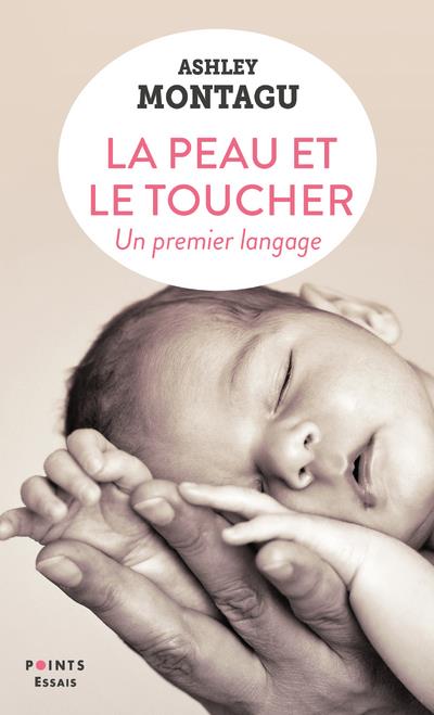 La peau et le toucher : un premier langage - flash vidéo