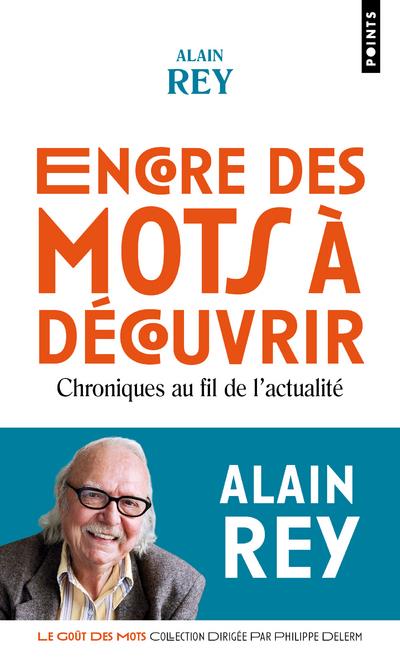 Encore des mots à decouvrir : chroniques au fil de l'actualité - flash vidéo