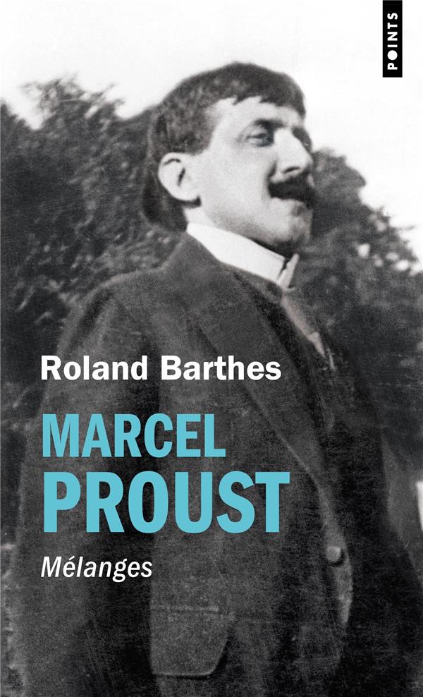 Marcel Proust: Mélanges