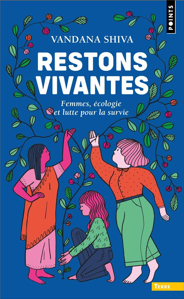 Restons vivantes : Femmes, écologie et lutte pour la survie - flash vidéo