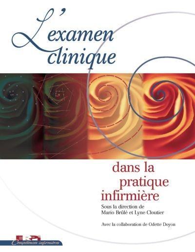 L'examen clinique dans la pratique infirmière - flash vidéo