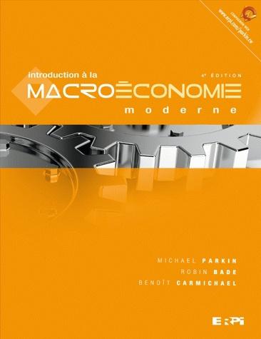 Introduction à la macroéconomie moderne (4e édition)
