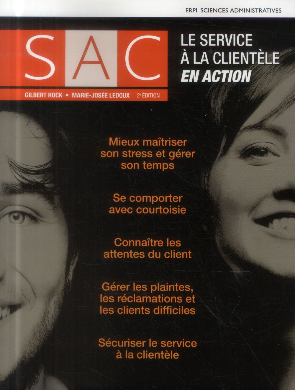 Sac : le service a la clientele en action - 2e edition - manuel + version numerique 1 an