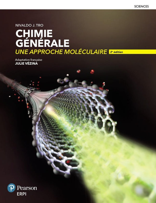 Chimie generale - 2e edition - une approche moleculaire