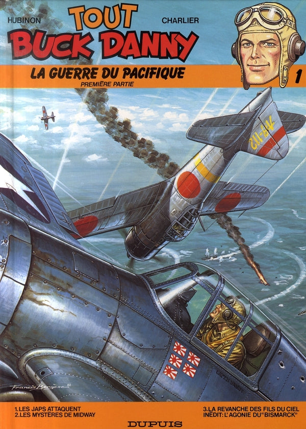Tout Buck Danny : Intégrale vol.1 : Tomes 1 à 3 : la guerre du Pacifique Tome 1