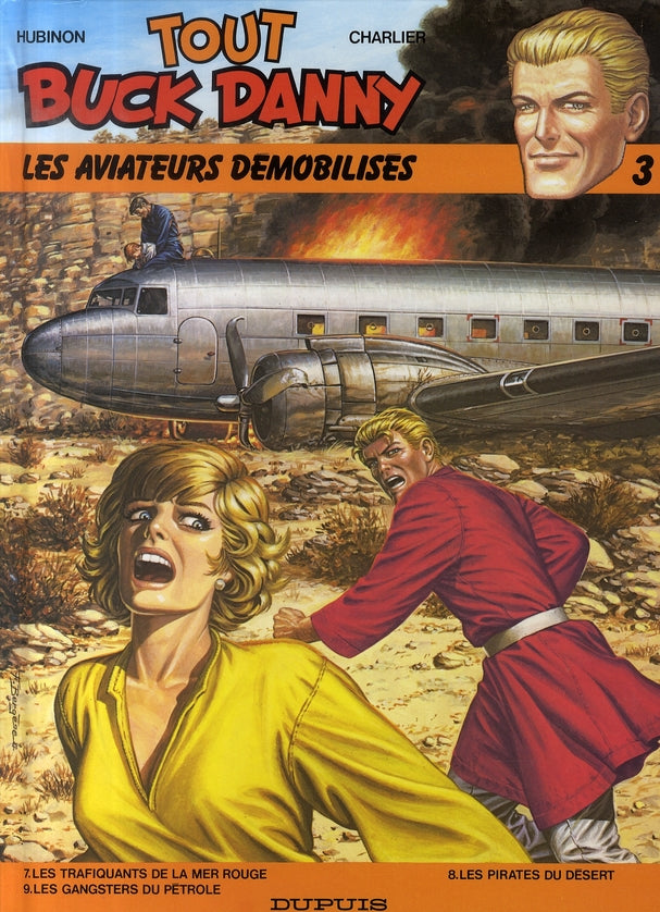 Tout Buck Danny : Intégrale vol.3 : Tomes 7 à 9 : les aviateurs démobilisés