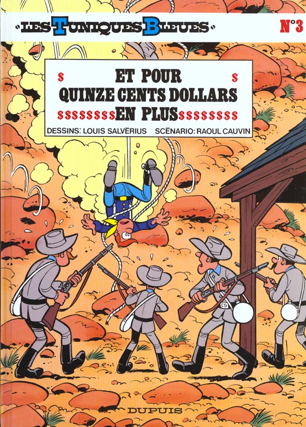 Les Tuniques Bleues Tome 3 : et pour quinze cents dollars en plus - flash vidéo