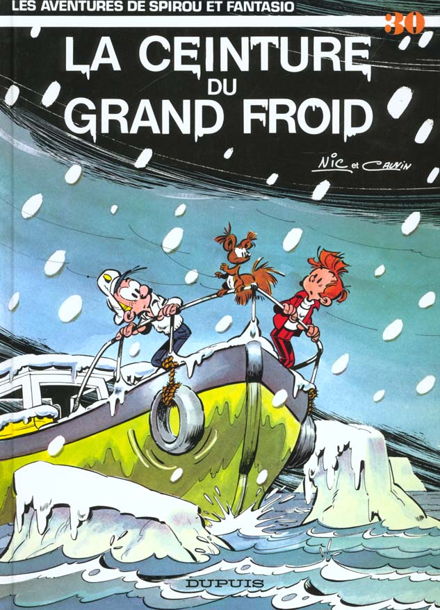 Spirou et Fantasio Tome 30 : la ceinture du grand froid