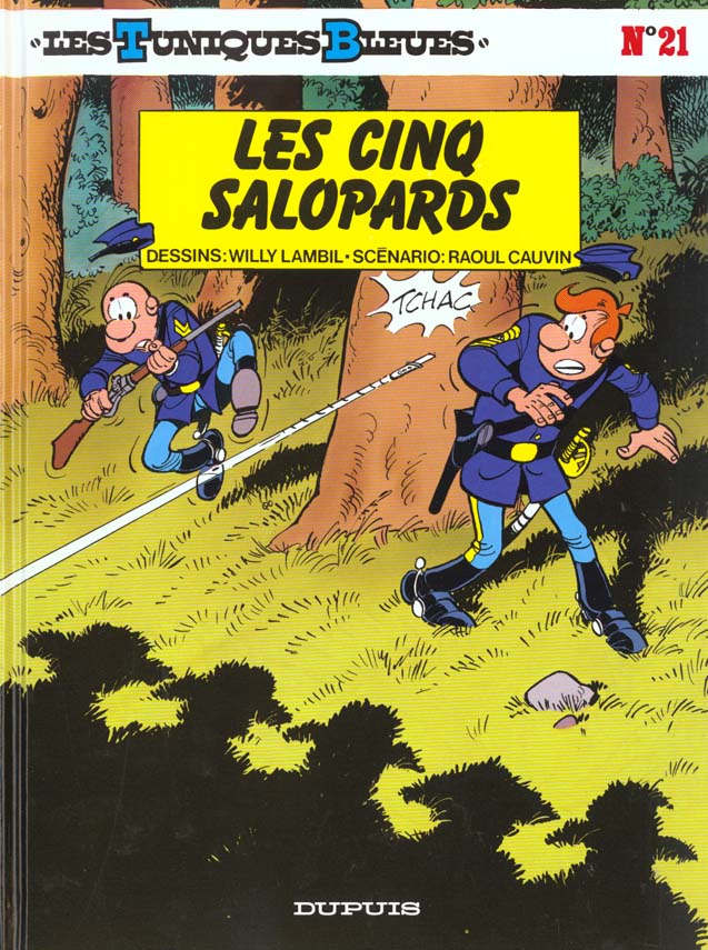 Les Tuniques Bleues Tome 21 : les cinq salopards