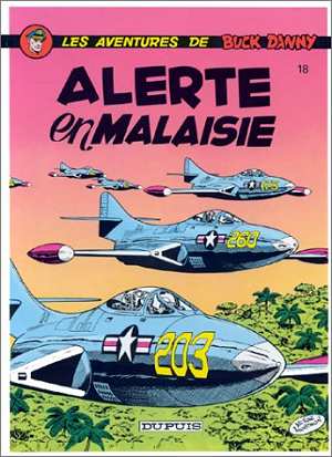 Les aventures de Buck Danny Tome 18 : alerte en Malaisie