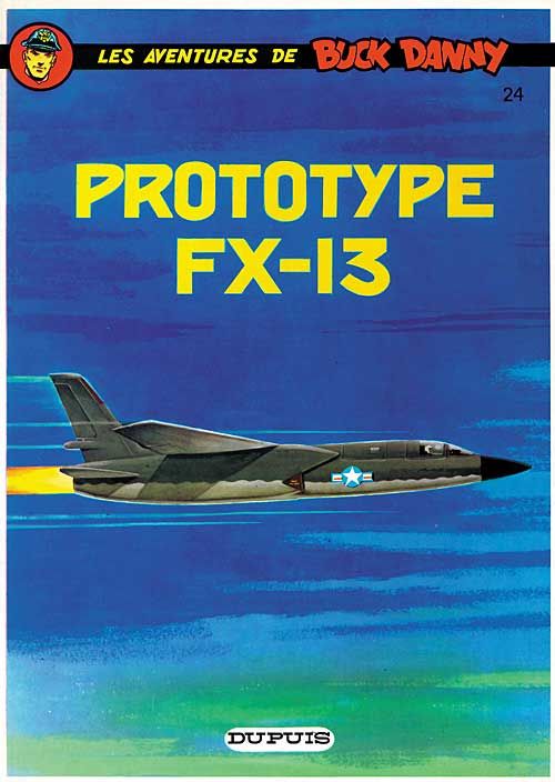 Les aventures de Buck Danny Tome 24 : prototype FX-13