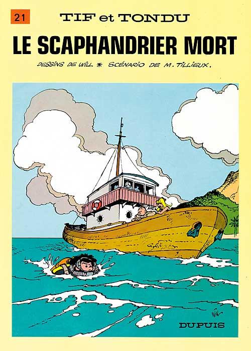 Tif et Tondu Tome 21 : le scaphandrier mort
