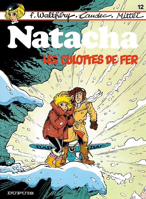 Natacha Tome 12 : les culottes de fer