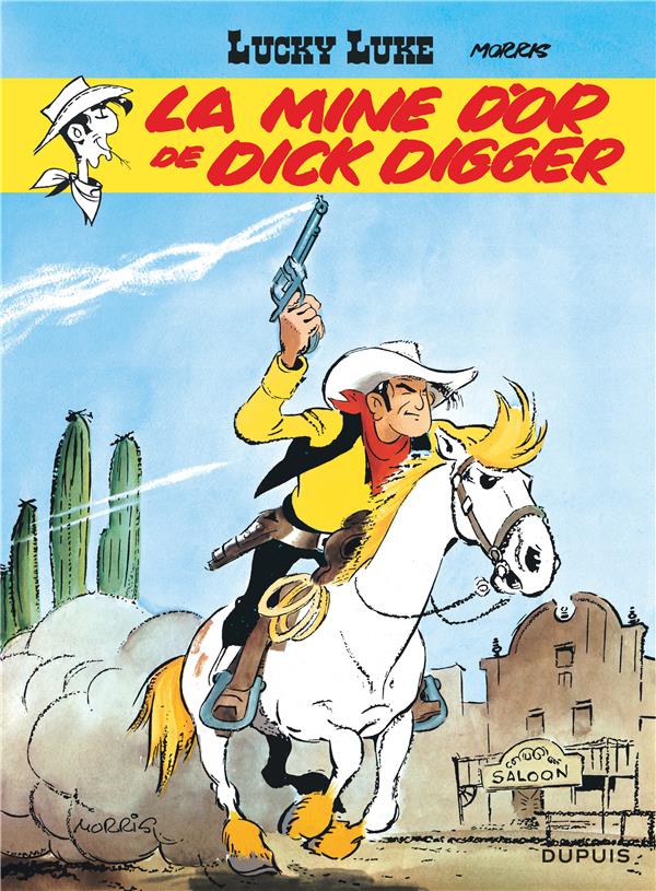 Lucky Luke Tome 1 : la mine d'or de Dick Digger
