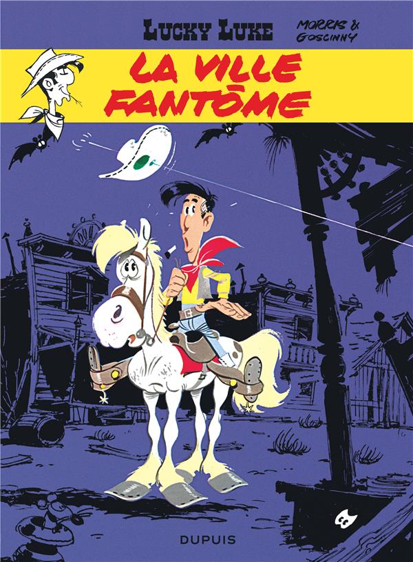 Lucky Luke Tome 25 : la ville fantôme