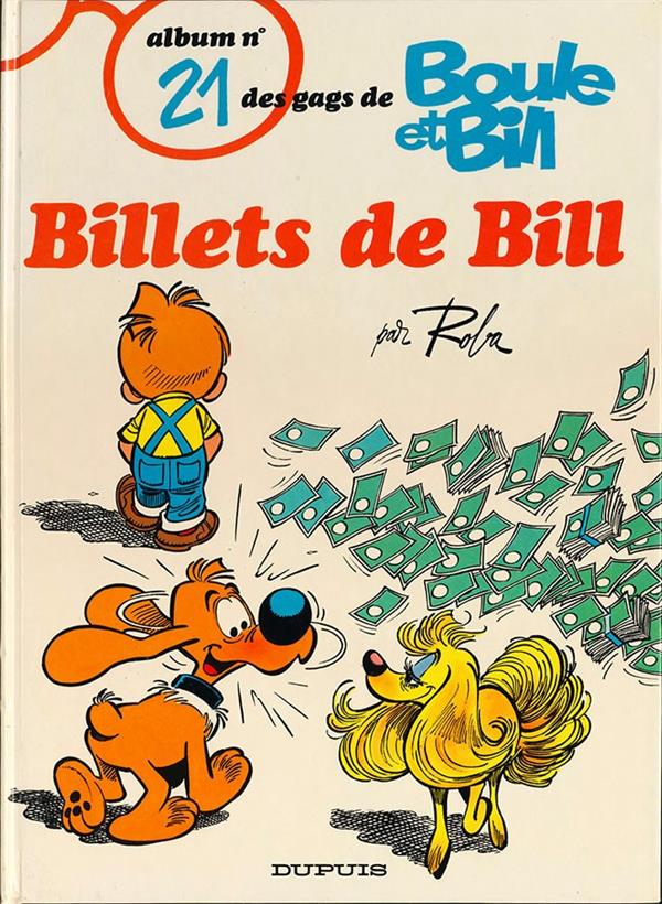 Boule & Bill Tome 21 : billets de Bill