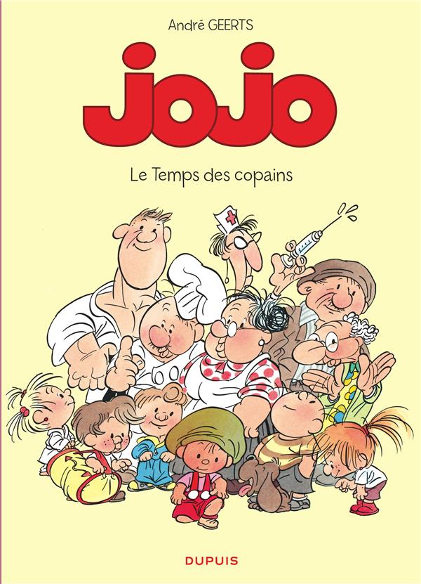 Jojo Tome 1 ; le temps des copains