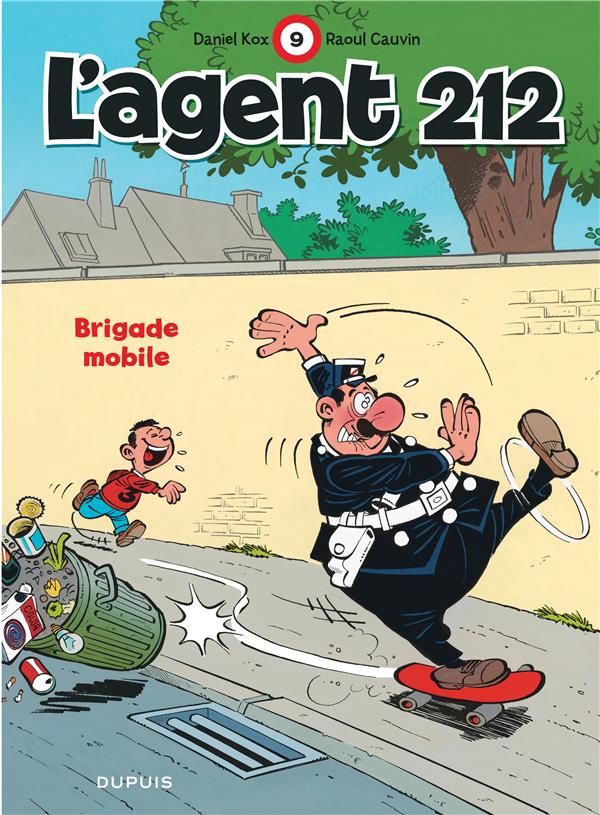 L'agent 212 Tome 9 : brigade mobile