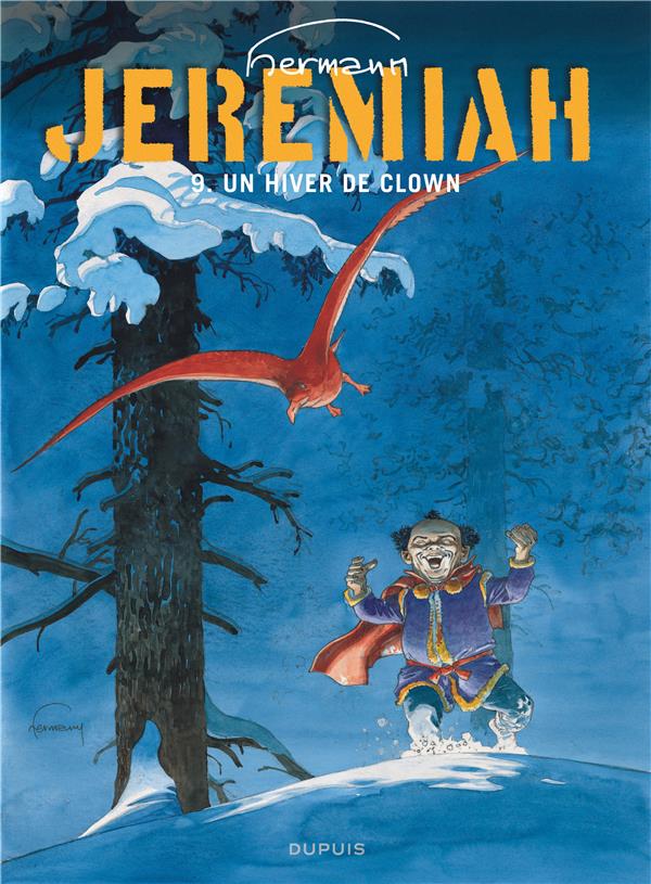 Jeremiah Tome 9 : un hiver de clown